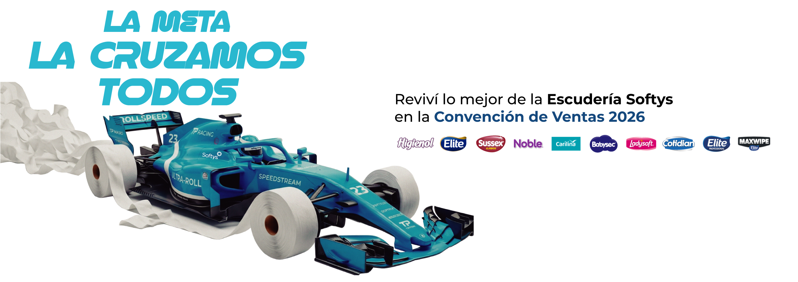 Escudería Softys · La meta la cruzamos todos