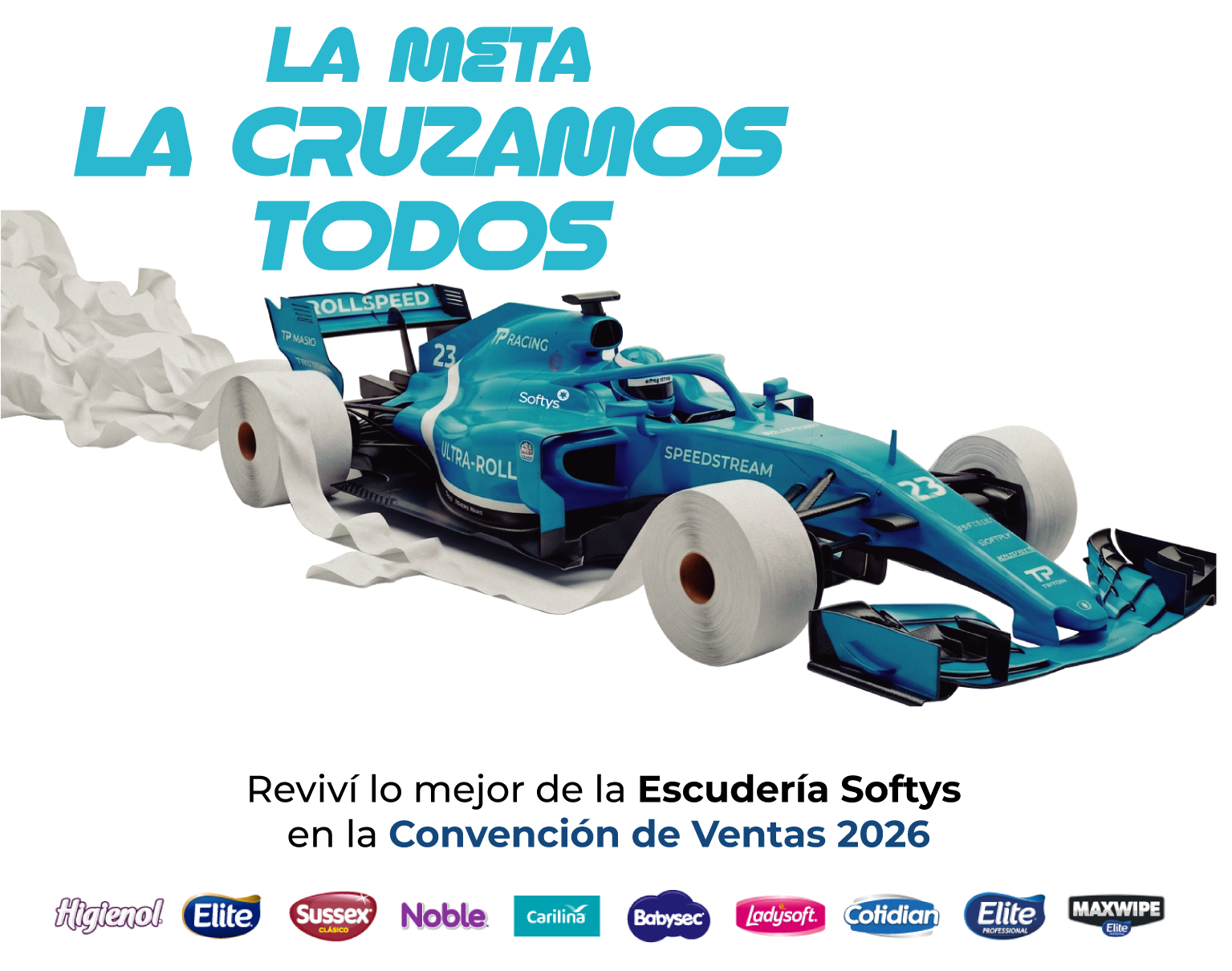 Escudería Softys · La meta la cruzamos todos